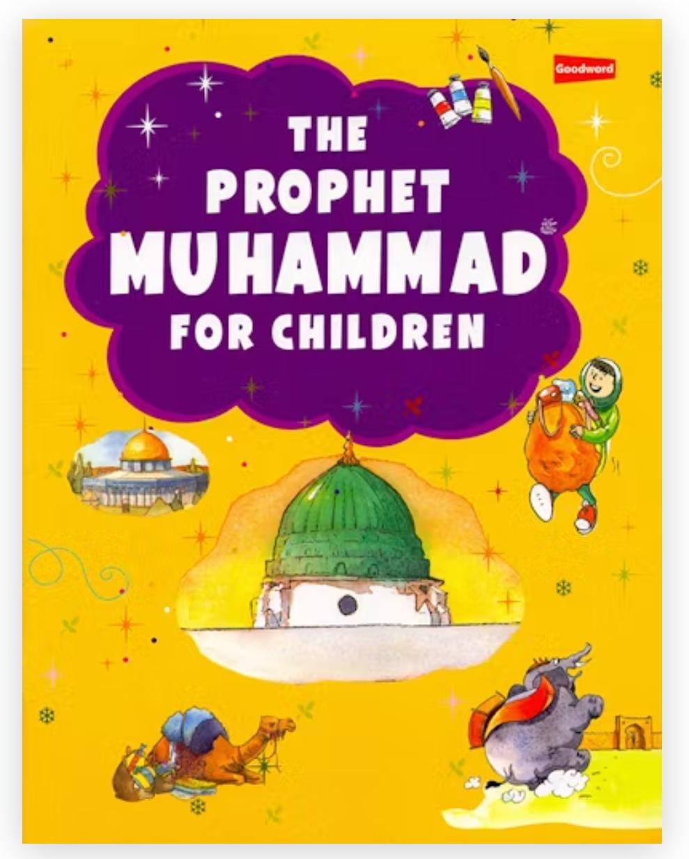 The Prophet Muhammad for Children (Hardbound)